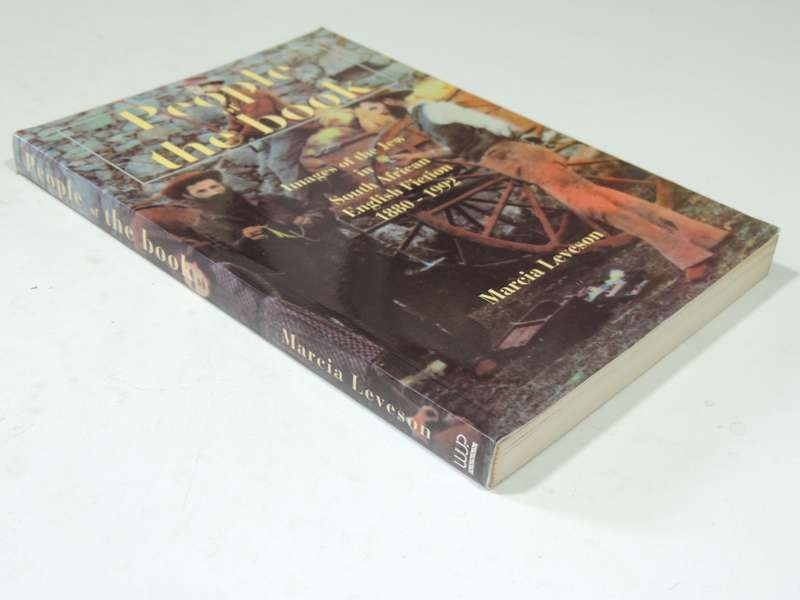 People Of The Book: Images Of The Jew In South African Fiction 1880-1992 - Marcia Leveson