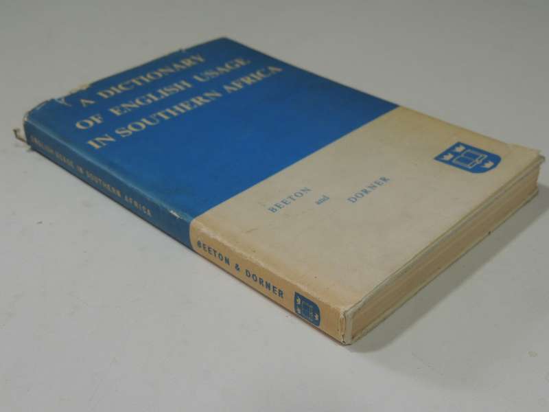 A Dictionary Of English Usage In Southern Africa - D.R. Beeton & Helen Dorner