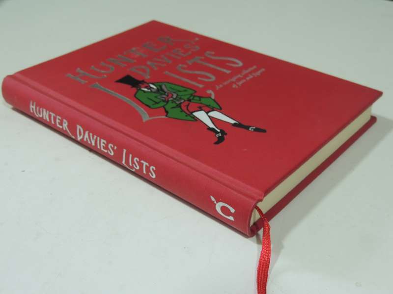 Hunter Davies' Lists: An Intriguing Collection Of Facts And Figures - Hunter Davies