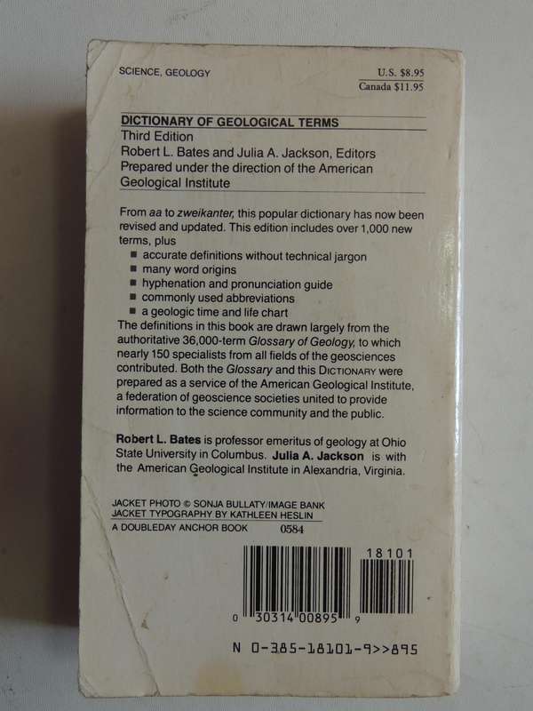 Dictionary Of Geological Terms - ed. Robert L. Bates & Julia A. Jackson