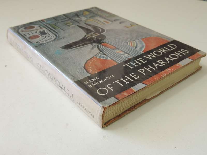 The World of the Pharaohs - Hans Baumann