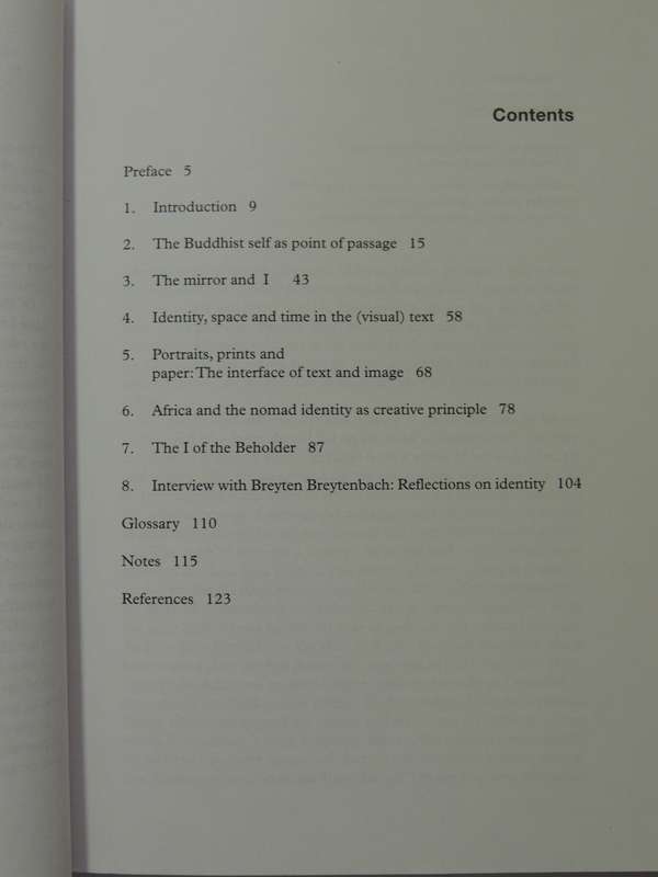 The I Of The Beholder: Indentity Formation ...Art & Writing Of Breyten Breytenbach Marilet Sienaert