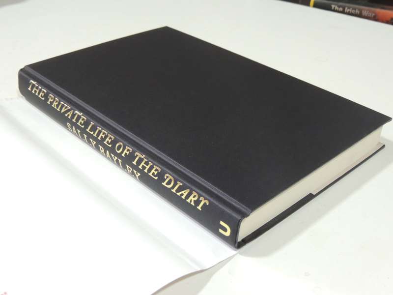 The Private Life Of The Diary:From Pepys To Tweets: History Of The Diary As An Art Form Sally Bayley