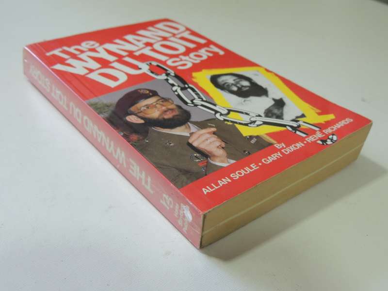 The Wynand du Toit Story - Allan Soule, Gary Dixon, Rene Richards  SIGNED