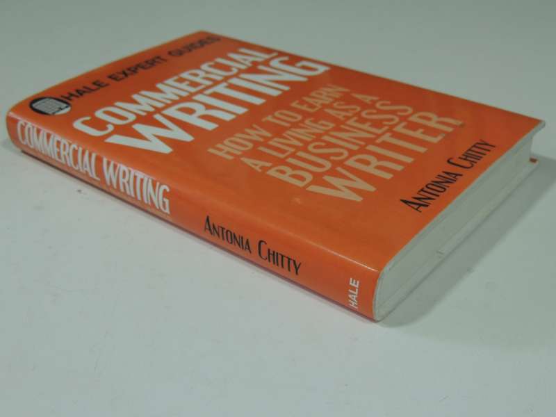Commercial Writing: How To Earn Living As A Business Writer- Antonia Chitty