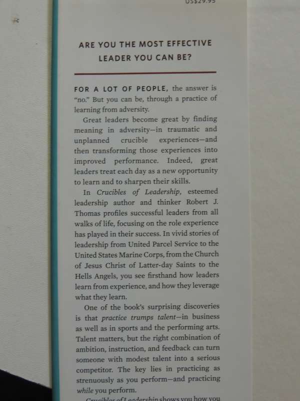 Crucibles Of Leadership: How To Learn From Experience To Become A Great Leader - Robert J. Thomas