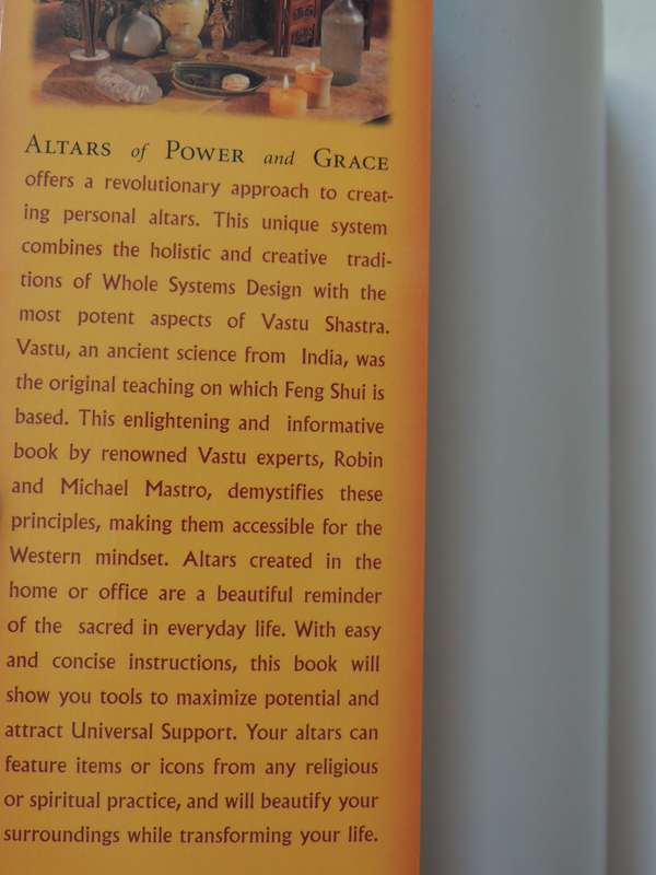 Altars Of Power And Grace: Create The Life You Desire- Robin And Michael Mastro