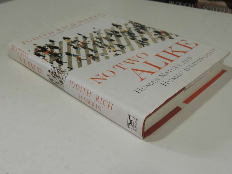 No Two Alike: Human Nature And Human Individuality- Judith Rich Harris