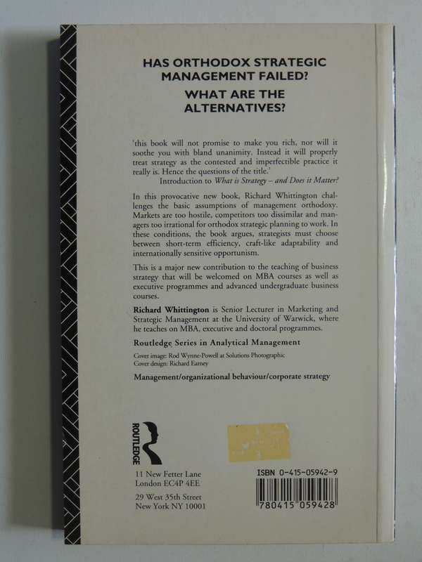 What Is Strategy - And Does It matter - Richard Whittington