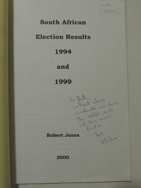 South African Election Results 1994 & 1999 - Robert Jones