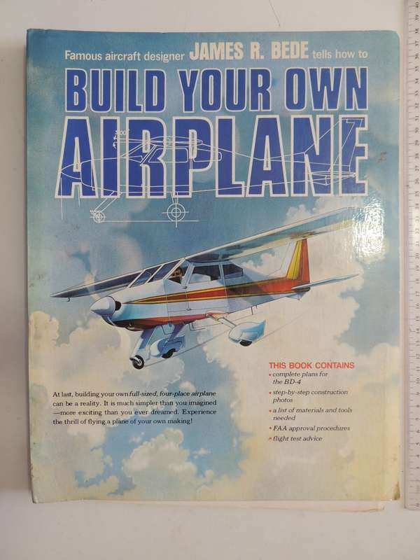 Build Your Own Airplane   James R. Bede