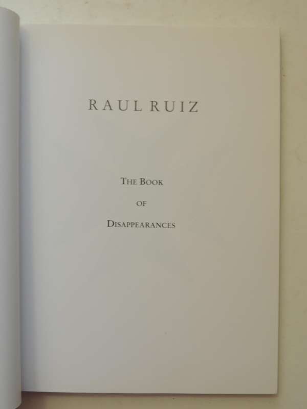 The Book Of Disappearances / Book Of TractationsRaul Ruiz