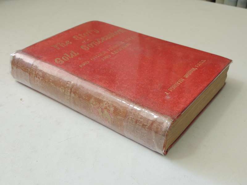 The Story Of A Gold Concession And Other African Tales And Legends - J. Forsyth Ingram, F.R.G.S.