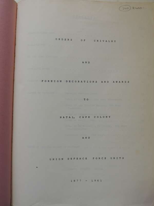 Orders Of Chivalry, Foreign Decorations And Awards To Natal, Cape Colony And Union Defence Forces