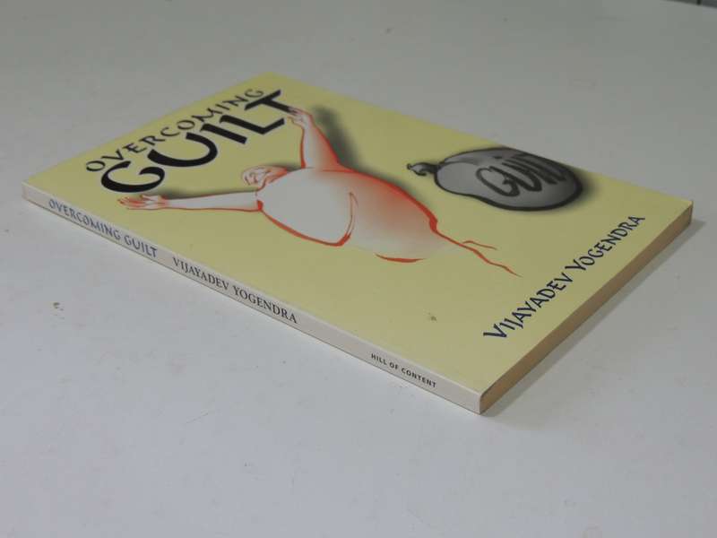 Overcoming Guilt - Vijayadev Yogendra