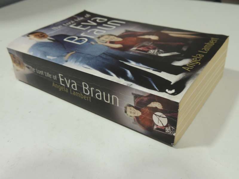 The Lost Life of Eva Braun- Angela Lambert