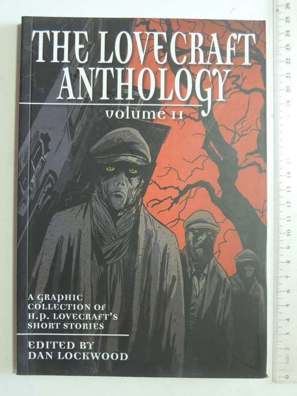 The Lovecraft Anthology, Volume IIA Graphic Collection of HP Lovecraft's Short Stories