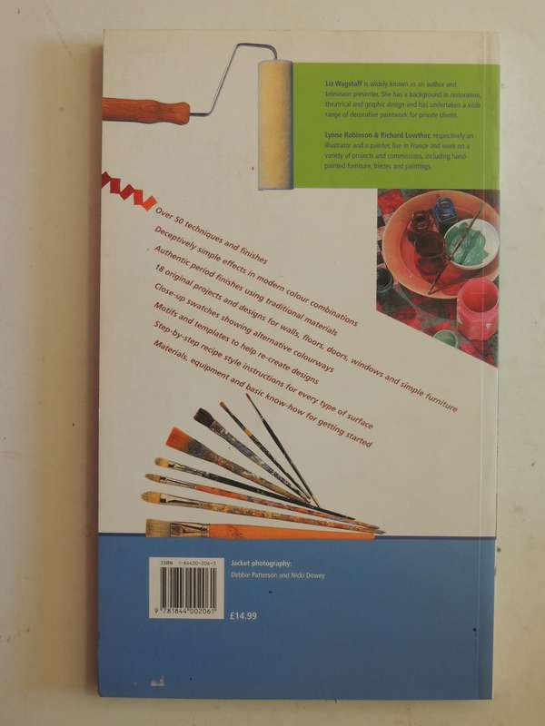 The Complete Book Of Paint: A Sourcebook Of Techniques, Finishes, Designs & Projects -Lynne Robinson