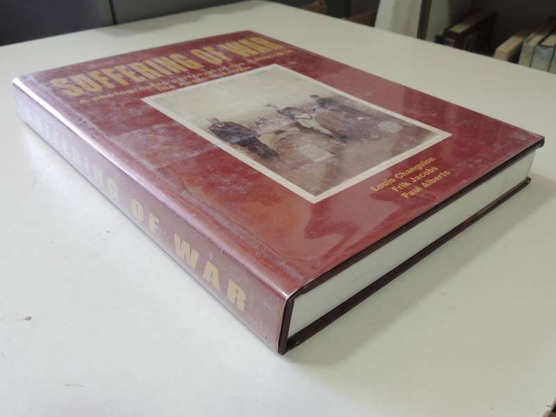 Suffering Of War - A Photographic Portrayal Of The Suffering In The Anglo-Boer War