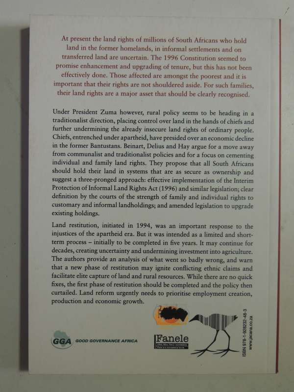 Rights To Land: A Guide To Tenure Upgrading And Restitution In South Africa William Beinart, Peter D
