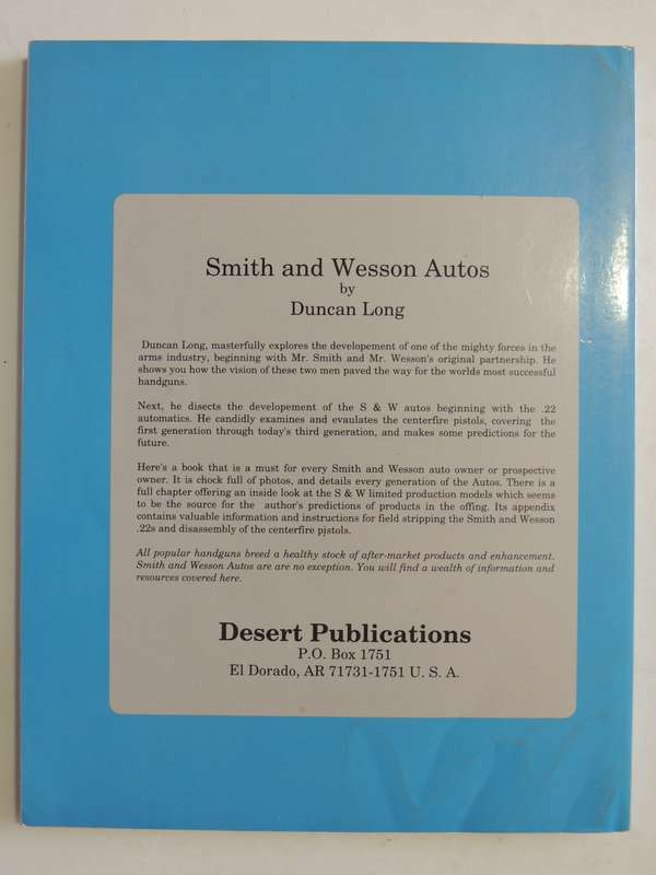 Smith & Wesson's Autos  Duncan Long