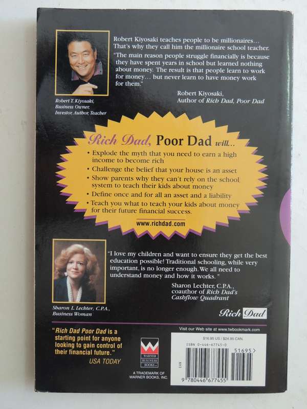 Rich Dad Poor Dad, What the Rich Teach their Kids About Money - Robert T Kiyosaki, Sharon L Lechter