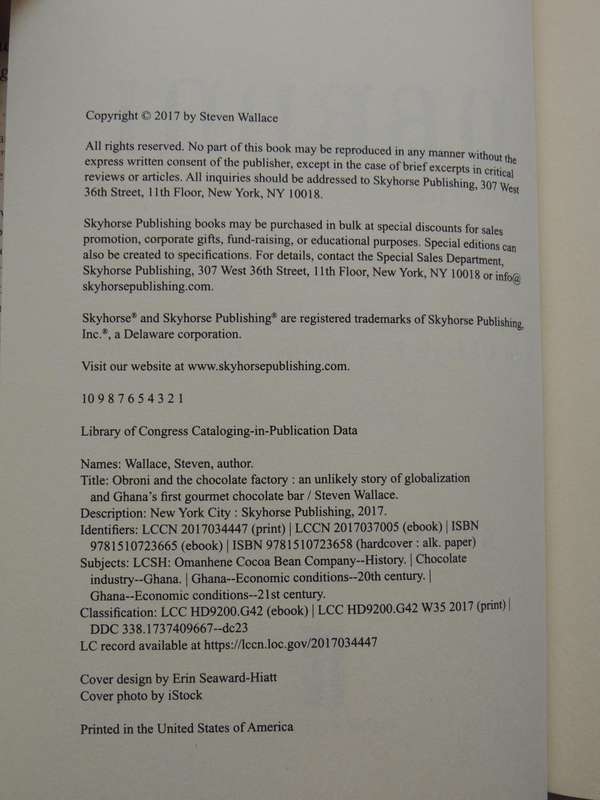Obroni and the Chocolate Factory: An Unlikely Story of Globalization & Ghana's...Steven Wallace Insc