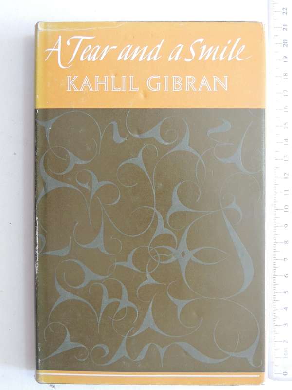 A Tear and a SmileKahlil Gibran