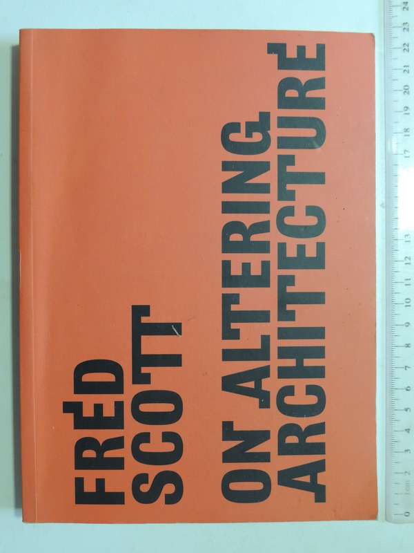 On Altering Architecture - Fred Scott