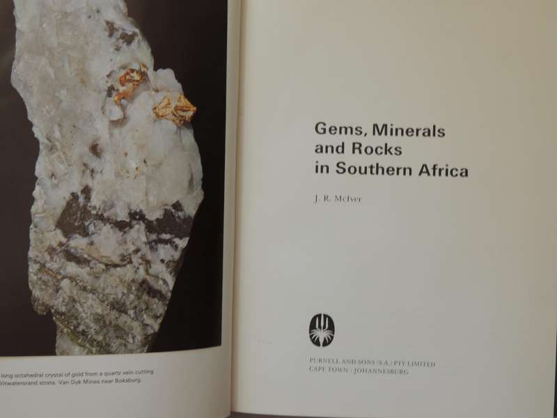 Gems, Minerals And Rocks In Southern Africa - J.R. McIver   Signed Limited Edition 221/250