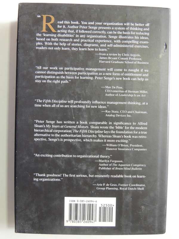 The Fifth Discipline: The Art & Practice Of The Learning Organization- Peter Senge