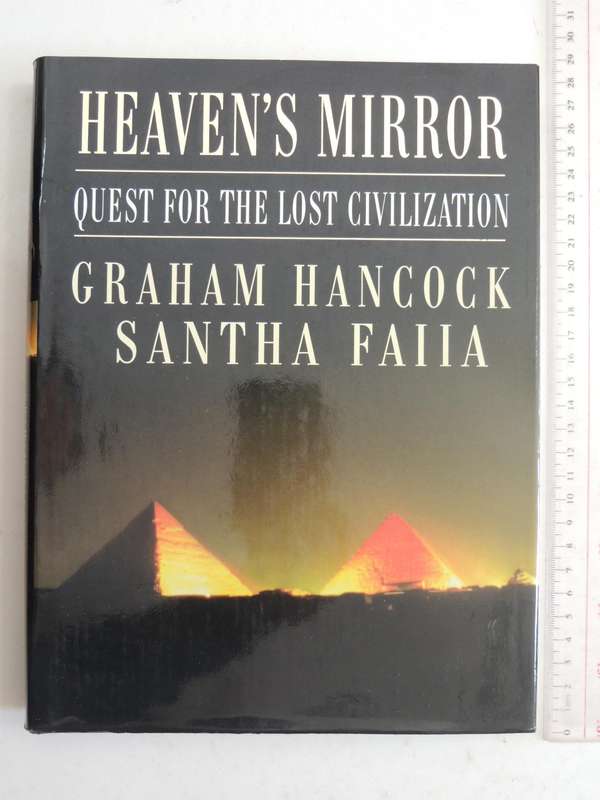Heaven's Mirror, Quest for the Lost Civilization - Graham Hancock, Santa Faia