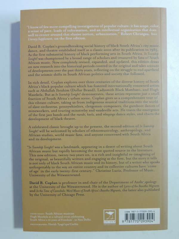 In Township Tonight!:3 Centuries Of South African Black City Music & Theatre David Coplan Inscribed