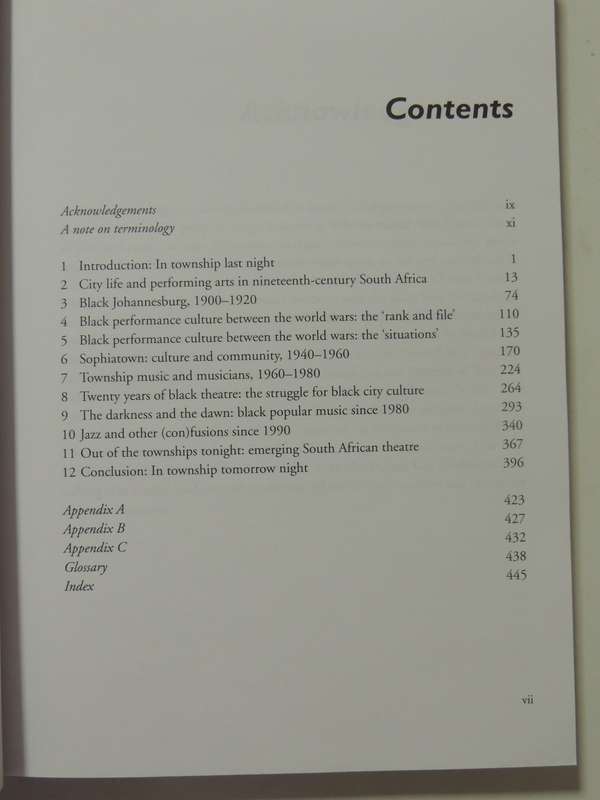 In Township Tonight!:3 Centuries Of South African Black City Music & Theatre David Coplan Inscribed