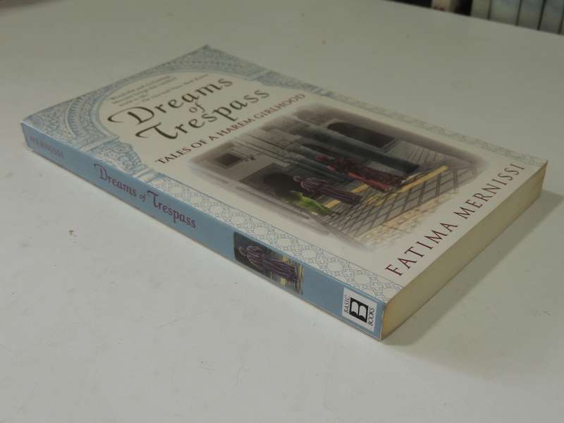 Dreams Of Trespass: Tales Of A Harem Childhood - Fatima Mernissi