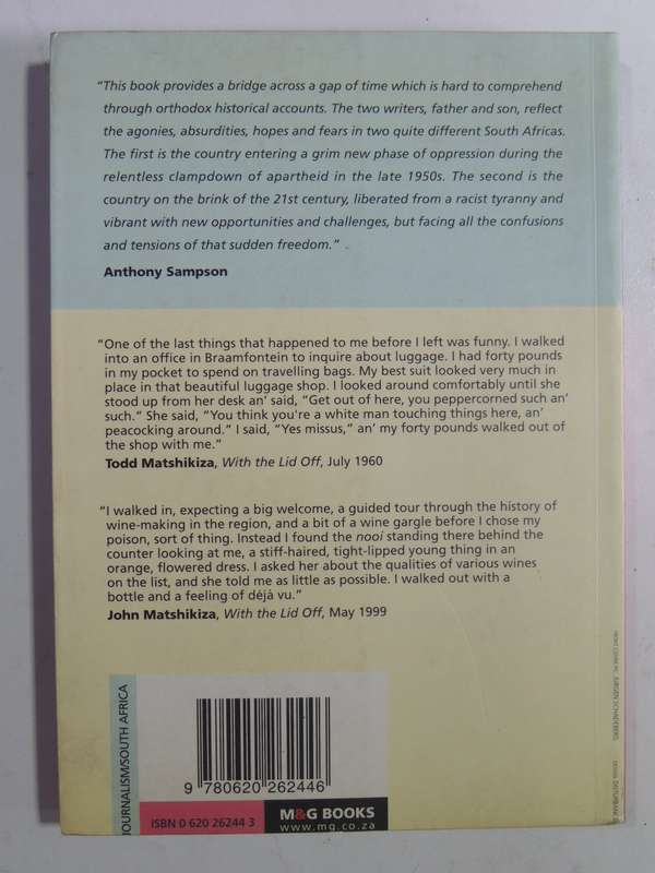 With The Lid Off: South African Insights From Home And Abroad 1959-2000 - Todd & John Matshikiza