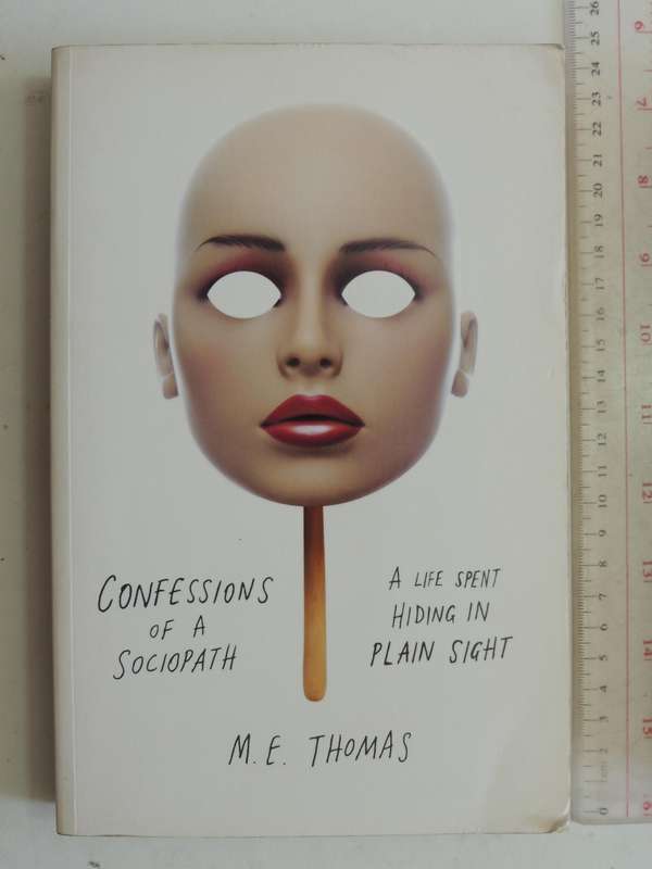 Confessions of a Sociopath - ME Thomas