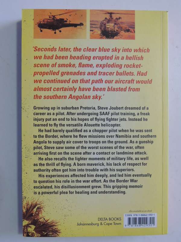 Gunship Over Angola - The Story Of A Maverick Pilot (Inscribed)  Steve Joubert