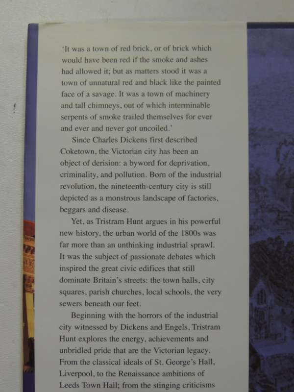 Building Jerusalem: The Rise And Fall Of The Victorian City - Tristram Hunt