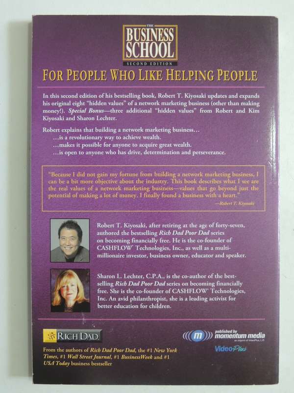 Rich Dad : The Business School For People Who Like Helping People - Robert Kiyosaki, Sharon Lechter