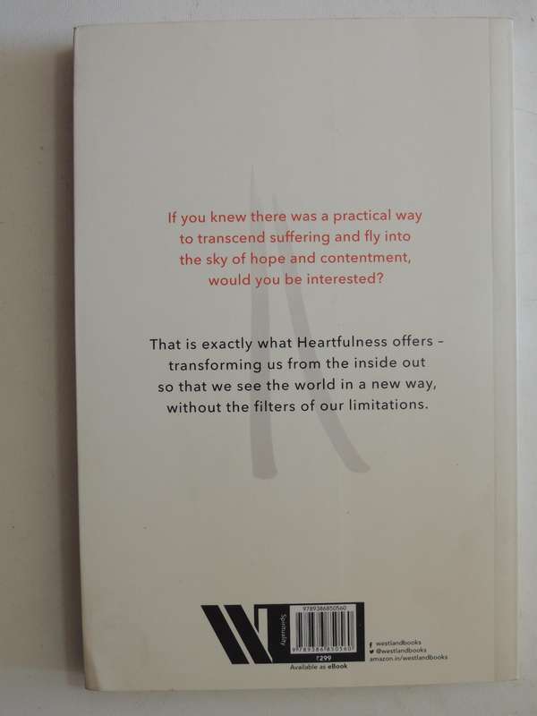 The Heartfulness Way - Heart-Based Meditations For Spiritual Transformation Kamlesh Patel, J Pollock