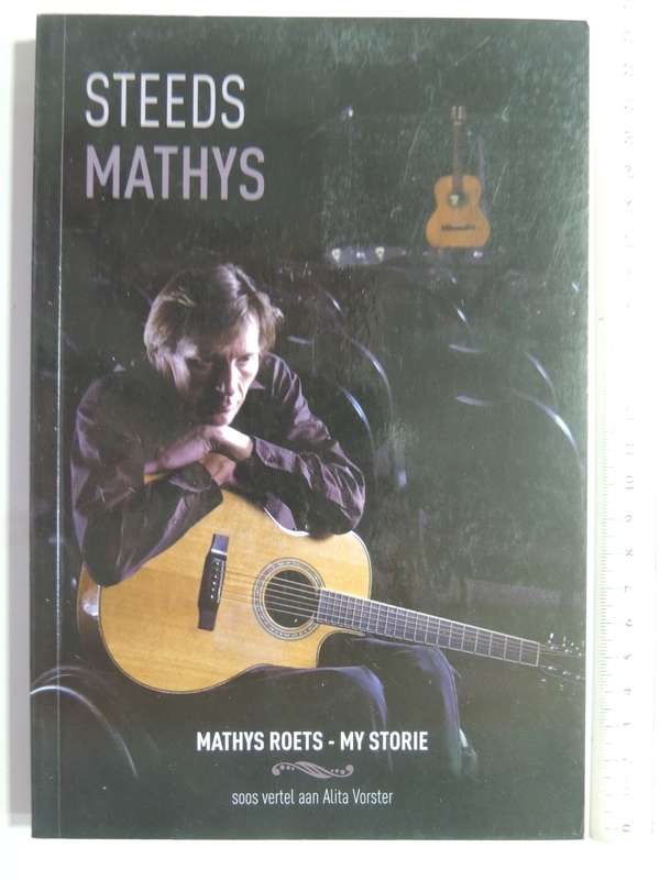 Steeds Mathys: Mathys Roets - My Storie - Mathys Roets & Alita Vorster  AFRIKAANS