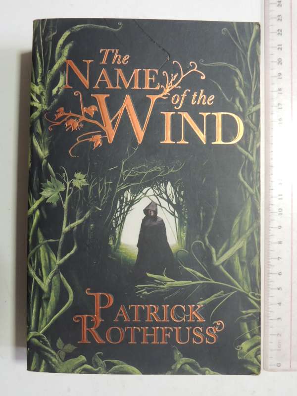 The Name of the Wind - Patrick Rothfuss