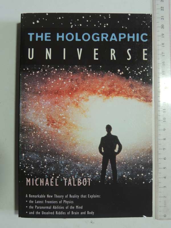 The Holographic Universe - Michael Talbot