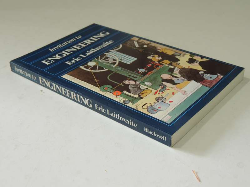 Invitation To Engineering - Eric Laithwaite