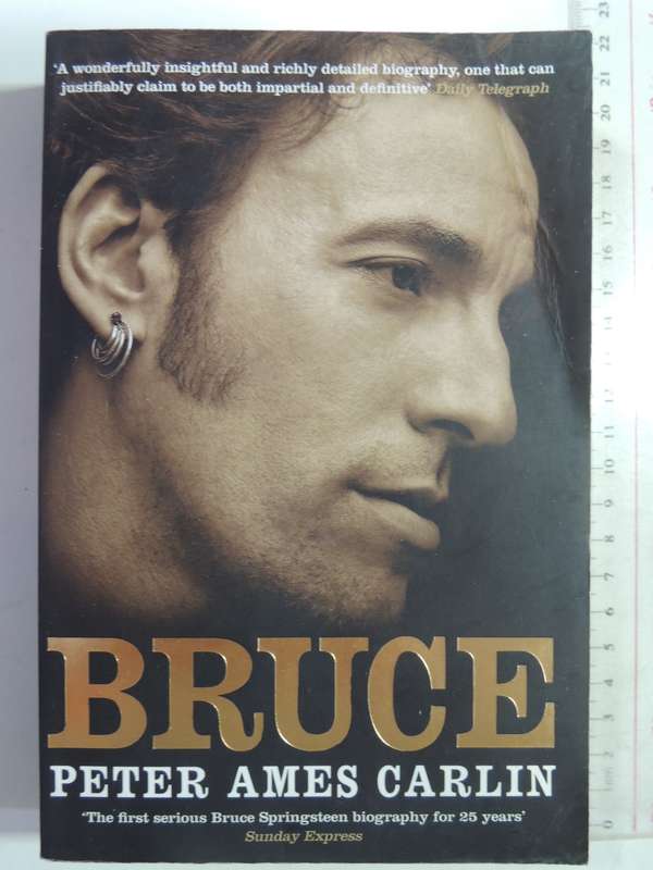 Bruce Springsteen Two Hearts: The Definitive Biography 1972-2003- Peter Ames Carlin