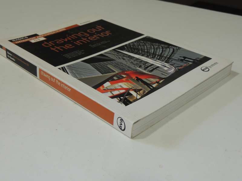 Basics Interior Architecture 03: Drawing Out The Interior- Ro Spankie