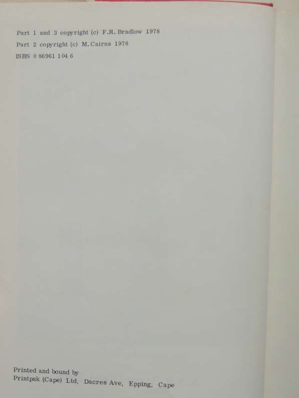 The Early Cape Muslims: A Study Of Their Mosques, Genealogy & Origins Frank R Bradlow, M Cairns