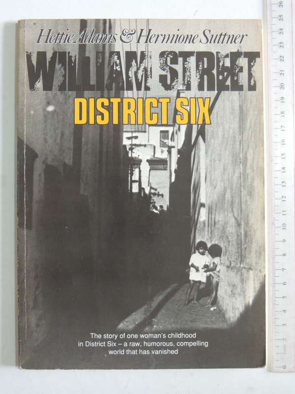 William Street District Six - Hettie Adams & Hermione Suttner