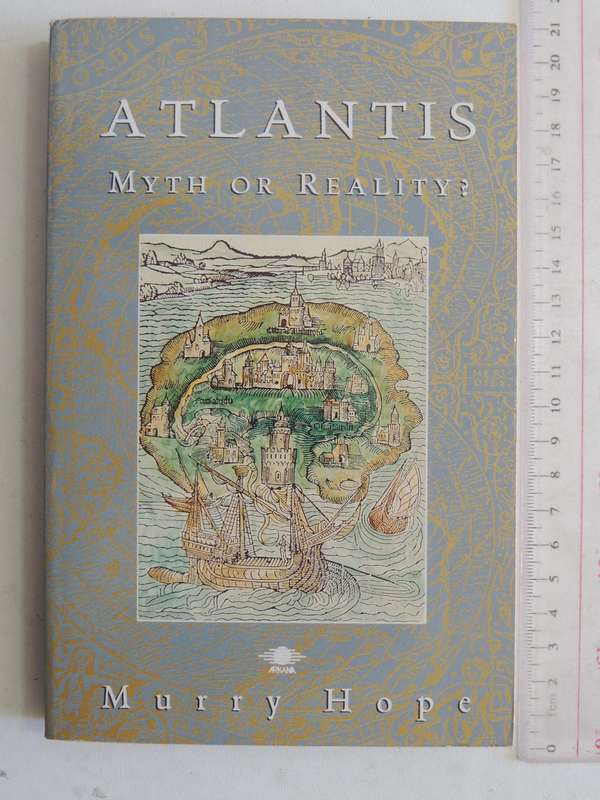 Atlantis - Myth Or Reality - Murray Hope
